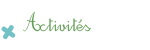 Activités